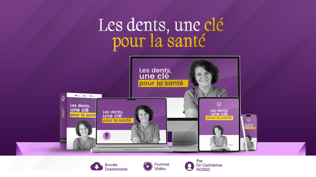 Les Dents une Clé pour la Santé