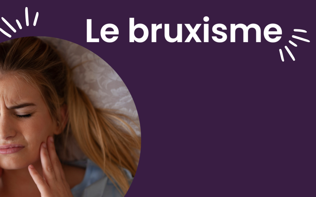 Le Bruxisme