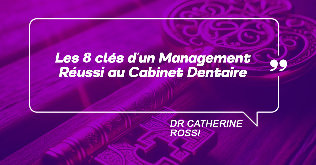 Les 8 clés essentielles pour un management efficace